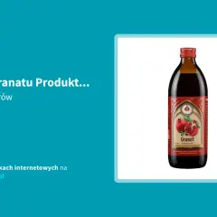Gdzie kupić sok z granatów? Sprawdź najlepsze miejsca i oferty